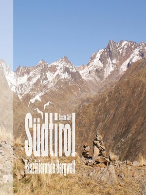 cover image of Südtirol--Faszinierende Bergwelt